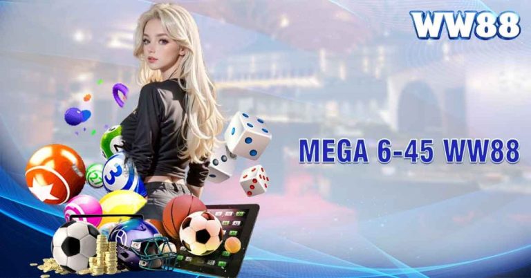 Xổ số Mega 6/45 ww88